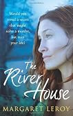 The River House