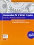 Kompendium f�r ITIL V3 Projekte: Menschen, Methoden, Meilensteine. Von der Analyse zum selbstoptimierenden Prozess