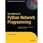 Foundations of Python Network Programming