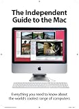 The Independent Guide to the Mac