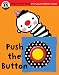 Begin Smart: Push the Button