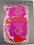 No, no, Nanette, etc. < Vocal selections. >
