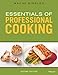 Essentials of Professional Cooking