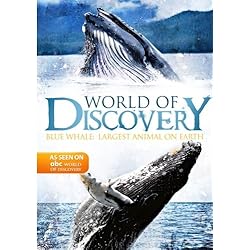 World Of Discovery - Blue Whale:  Largest Animal on Earth (Amazon.com Exclusive)