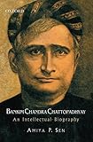 Bankim Chandra Chattopadhyay : an intellectual biography