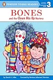 Bones And The Clown Mystery (Turtleback School & Library Binding Edition) (Puffin Easy-To-Read: Level 2)