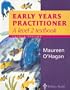 Early Years Practitioner: A Level 2 Textbook, 4e