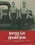 Natural gas for the Hoosier state: An illustrated history of Indiana Gas Company, Inc., 1945-1995