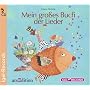 Mein gro�es Buch der Lieder