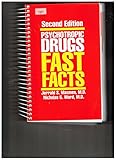 Psychotropic drugs : fast facts