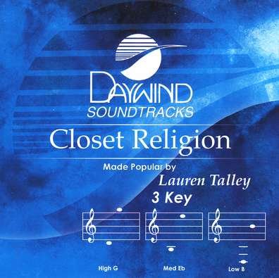 Lauren Talley - Closet Religion [accompaniment/performance Track] - Zortam Music
