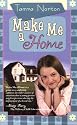 Make Me a Home