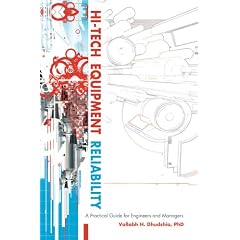 Hi-Tech Equipment Reliability: A Practical Guide for Engineers and Managers
