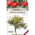 La taille des arbres fruitiers