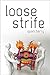 Loose Strife (Pitt Poetry Series)
