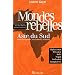 Mondes rebelles, Asie du Sud