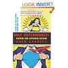 Holy Superheroes! Revised and Expanded Edition: Exploring the Sacred in Comics, Graphic Novels, and Film