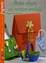 Petits objets en carton ondul�