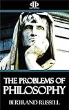 The Problems of Philosophy (English Edition)