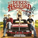  : 'Dukes Of Hazzard' - Original Motion Picture Score by Nathan Barr (AUTOGRAPHED by Nathan Barr!)