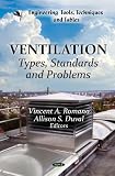 Ventilation: Types, Standards and Problems