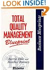 Total Quality Management Blueprint (Business Blueprints)