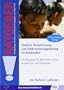 Auditive Verarbeitungs- und Wahrnehmungsst�rung im Kindesalter: Ein Ratgeber f�r Betroffene, Eltern, Angeh�rige und P�dagogen