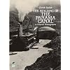 The Building of the Panama Canal in Historic Photographs