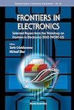 Frontiers in electronics : selected papers from the workshop on frontiers in electronics 2013 (WOFE-13)