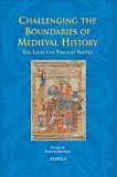 Challenging the boundaries of medieval history : the legacy of Timothy Reuter