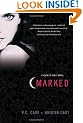 Marked: A House of Night Novel (House of Night Novels)