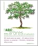 L'Abc des arbres et arbustes