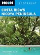 Moon Spotlight Costa Rica's Nicoya Peninsula