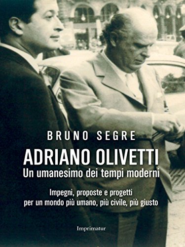 Adriano Olivetti (Italian Edition)