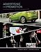 Advertising and Promotion: An Integrated Marketing Communications Perspective Advertising and Promotion: An Integrated Marketing Communications Perspective