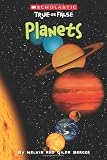 Scholastic True or False: Planets