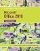 Microsoft Office 2010 Illustrated Second Course (Illustrated (Course Technology))