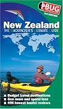 BUG New Zealand: The Backpackers Ultimate Guide (Explore Australia)