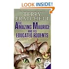 The Amazing Maurice and His Educated Rodents by Terry Pratchett