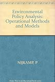 Environmental policy analysis : operational methods and models
