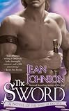 Sword, The: A Novel of the Sons of Destiny