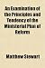 An Examination of the Principles and Tendency of the Ministerial Plan of Reform