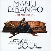 African Soul: The Very Best of Manu Dibango