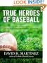 True Heroes of Baseball: The Stories of Jackie Robinson and Roberto Clemente