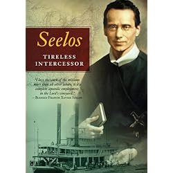 Seelos: Tireless Intercessor