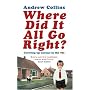 Where Did it All Go Right?: Growing Up Normal in the 70s