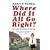 Where Did it All Go Right?: Growing Up Normal in the 70s