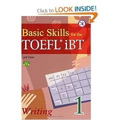 Basic Skills for the TOEFL iBT 1, Writing Book (w/Audio CD, Transcripts, & Answer Key)