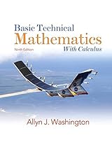Basic Technical Mathematics with Calculus (9th Edition) Basic Technical Mathematics with Calculus (9th Edition)