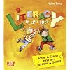 Literacy in der Kita: Ideen und Spiele rund um Sprache und Schrift Literacy in der Kita: Ideen und Spiele rund um Sprache und Schrift